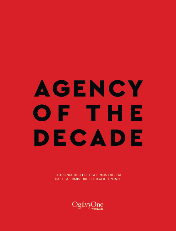 Agency of the Decade. OgilvyOne Athens